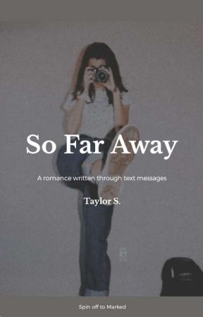 So Far Away by taylor-karev