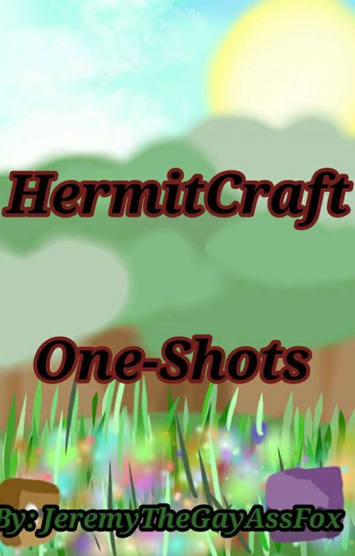 HermitCraft Things And Shit(Mainly Doc Focused) by JerAndYmeAreGriDs