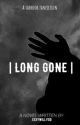 LONG GONE | T.K FF by jxxywilly0o