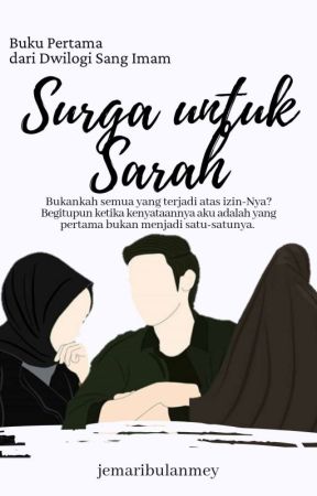 SURGA UNTUK SARAH (SELESAI)√ by jemaribulanmey