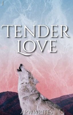 Tender Love [BxB] cover