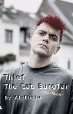 Thief-The Cat Burglar || CrispyWill [Beendet] cover