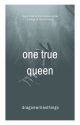 One True Queen: A Wings of Fire fanfiction by dragonwritesthings