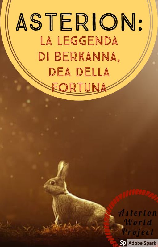 Asterion: La leggenda di Berkanna, dea della fortuna by Asterion-Project