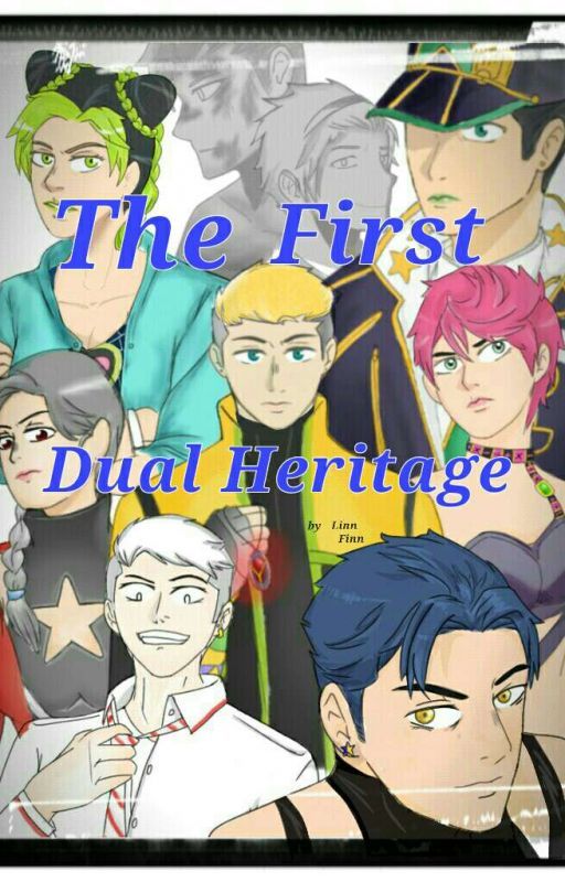 JJBA: Dual Heritage [Jolyne x Male Reader x Trish] by LinnFinn