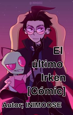 [HIATUS] El último Irken [Cómic] Invasor Zim cover