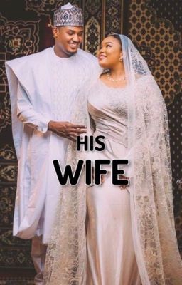 His Wife ✔️ cover