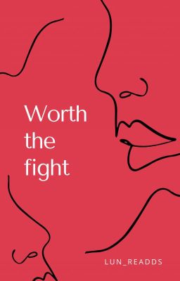 1.1 Worth The Fight | ✔ cover