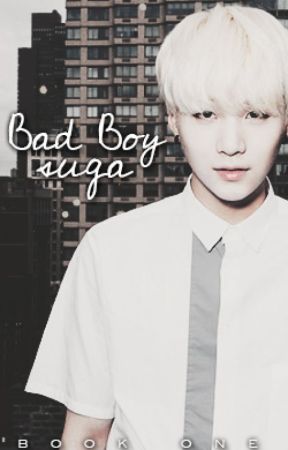 Bad boy suga. [Book 1] by cuddlemyoranges