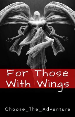 For Those With Wings (Angel/AngelKiller!Brothers and Reader) cover