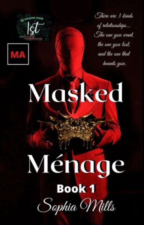 Masked Ménage (Ménage Series: Book 1 of 6) by SophiaMills9