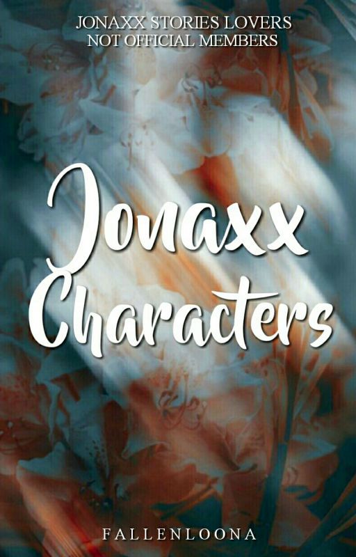 JONAXX CHARACTERS by fallenloona