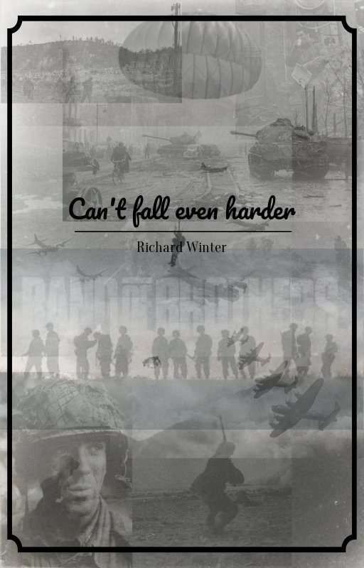 Can't fall even harder (Band of brothers/Richard Winters) by IsabelleLupin14