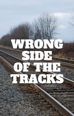 Wrong Side of The Tracks cover