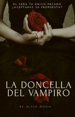 La Doncella del Vampiro © [Wattys 2020][EDITANDO] cover