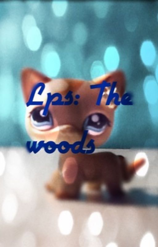 Lps: The woods by coolcat76511