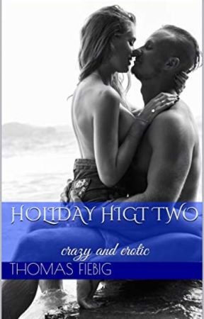 Holiday higt two: crazy and erotic by blacky_71-2