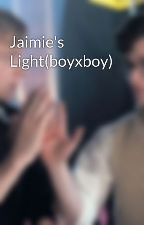 Jaimie's Light(boyxboy) by Iheartequality