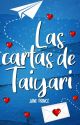 Las cartas de Taiyari #PGP2020 by JanePrince394