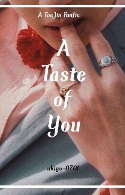 A Taste of You || TaeJin [Completed] cover