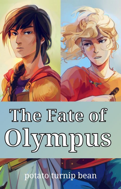 The Fate of Olympus | Reynabeth [✓] by potatoturnipbean