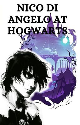 Nico Di Angelo at Hogwarts cover