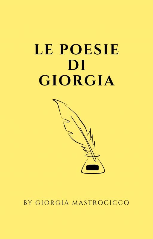 LE POESIE DI GIORGIA by GiorgiaMastrocicco