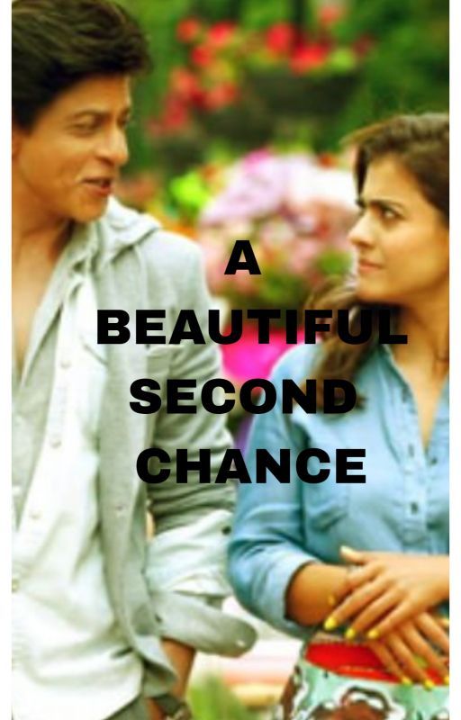 A Beautiful Second Chance (COMPLETE) by Thepeaceful_soul