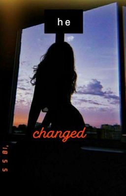 ♥He Changed♥  cover