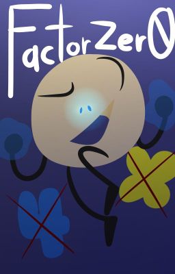 FACTOR ZERO // BFB cover