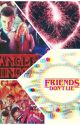 stranger things one shots preferences by IDareYouToRead