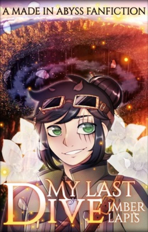 My Last Dive [Made in Abyss Fanfiction] by ImberLapis