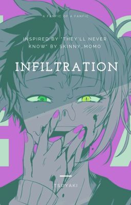 Infiltration - PART ONE cover