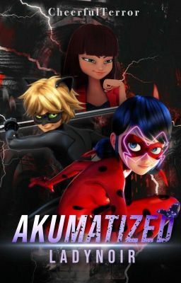 Akumatized ↠ Ladynoir cover