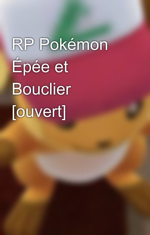 RP Pokémon Épée et Bouclier [ouvert] by DooDoo09