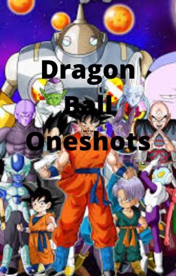 Dragon Ball Oneshots cover