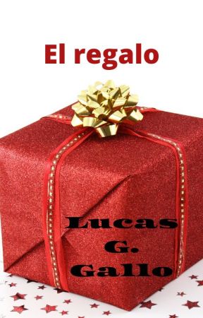 El regalo by Lucasggallo