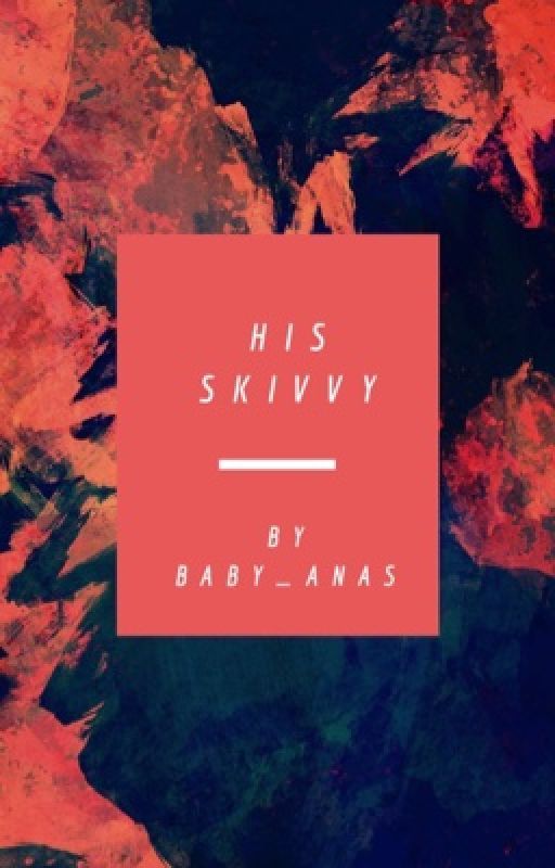 His Skivvy by baby_anas