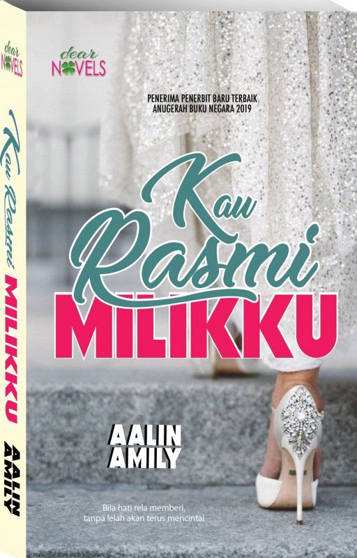 KAU RASMI MILIKKU by dearnovels