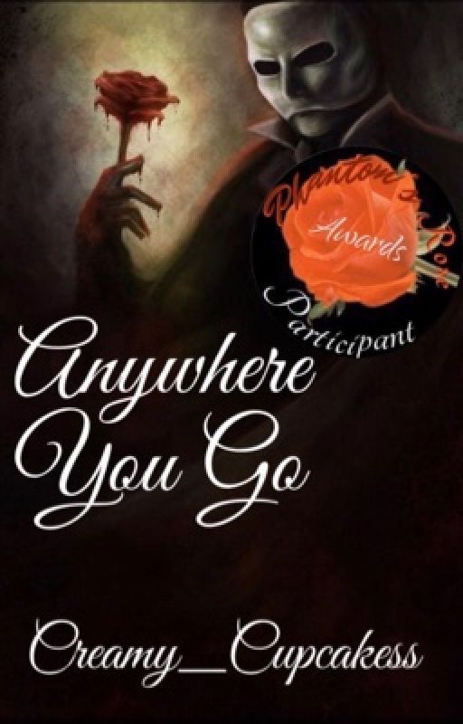 Anywhere You Go by creamy_cupcakess