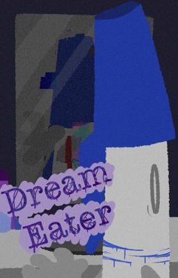 Dream Eater ()BFB Fanfic() [canceled] cover