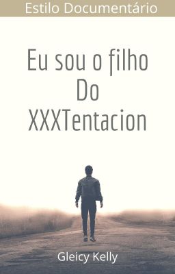 Eu Sou o Filho Do XXXTentacion cover