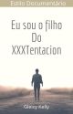 Eu Sou o Filho Do XXXTentacion by BriellyZ