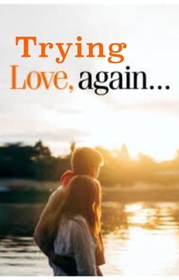 Trying Love, Again cover