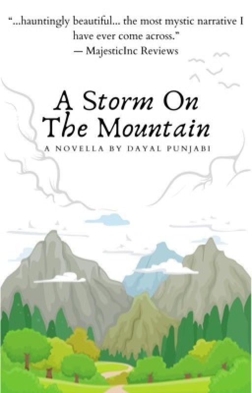 A Storm on the Mountain by amaranthinepoetry