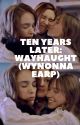 Wayhaught: Ten years later by maeisalesbian