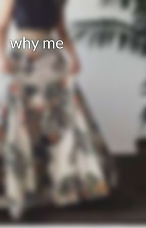 why me by user17490247