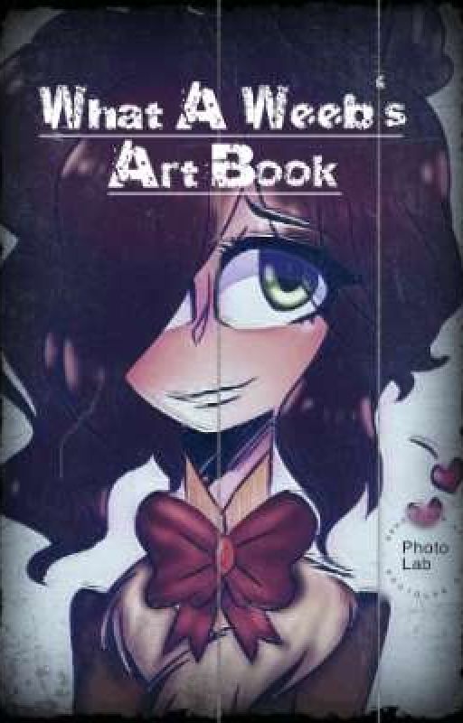 My Art Book  by Otaku_Deez_Nuts