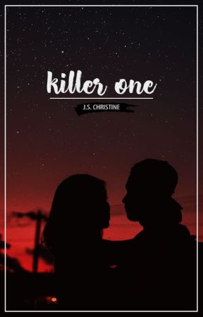 Killer One ✓ by xsnickerss