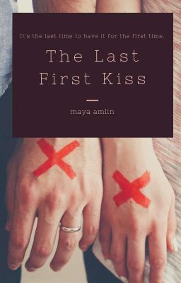 The Last First Kiss ✓ cover